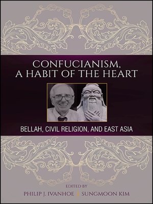 cover image of Confucianism, a Habit of the Heart